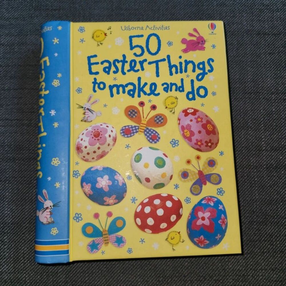 Usborne 50 Easter Things To Make & Do